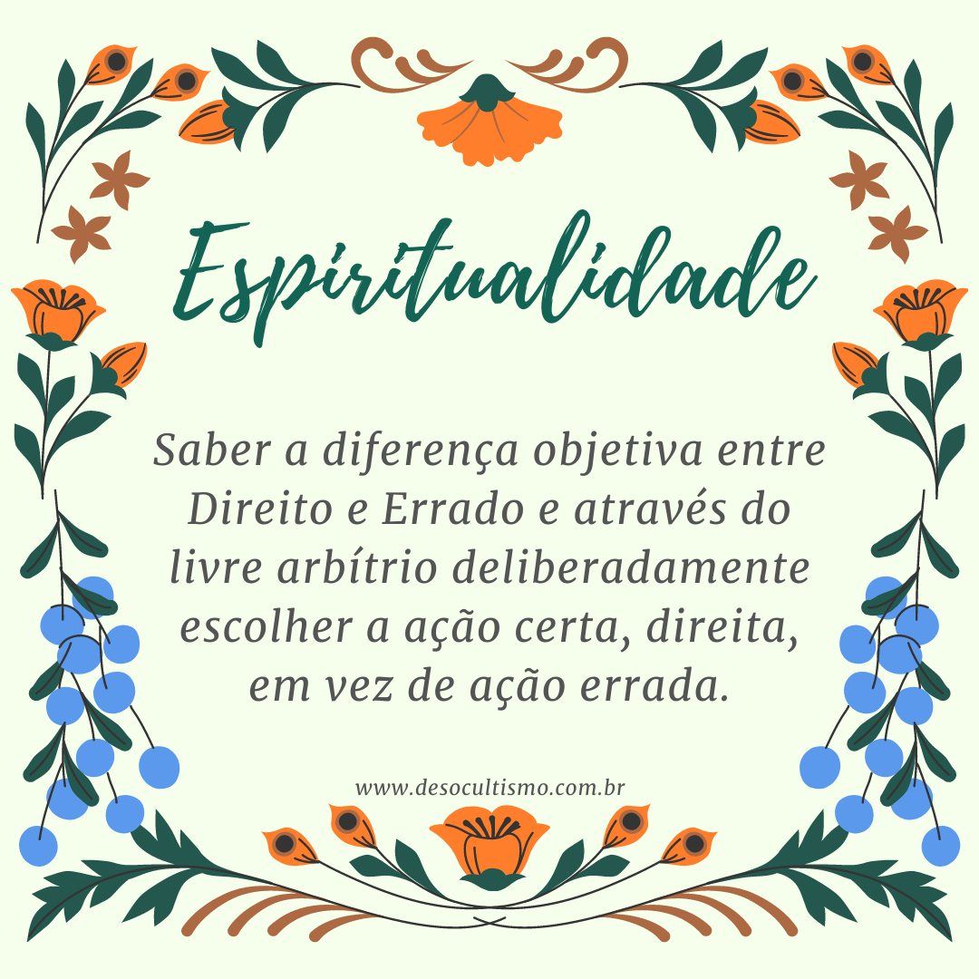 Moldura floral envolve uma definição de espiritualidade ligada ao livre-arbítrio e à distinção entre Direito e errado.
