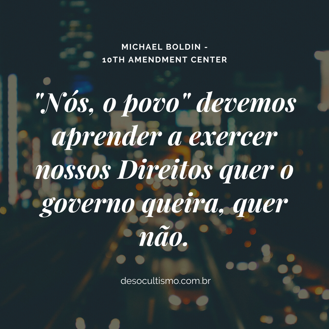 Cartaz escuro com luzes urbanas apresenta uma citação de Michael Boldin sobre o exercício de Direitos.