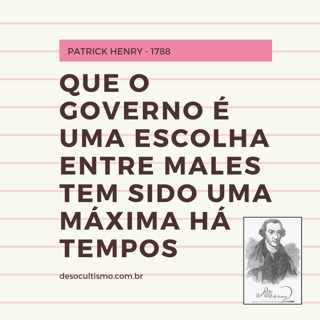 Cartaz semelhante a uma folha pautada apresenta uma frase atribuída a Patrick Henry em 1788.
